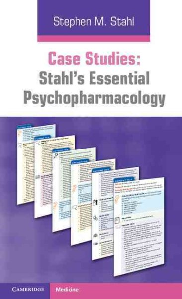 Case Studies: Stahl's Essential Psychopharmacology cover