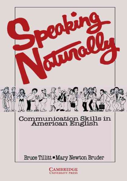 Speaking Naturally Student's book: Communication Skills in American English cover