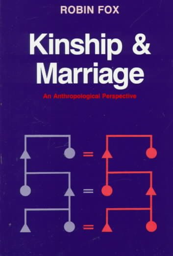 Kinship and Marriage: An Anthropological Perspective (Cambridge Studies in Social and Cultural Anthropology) cover