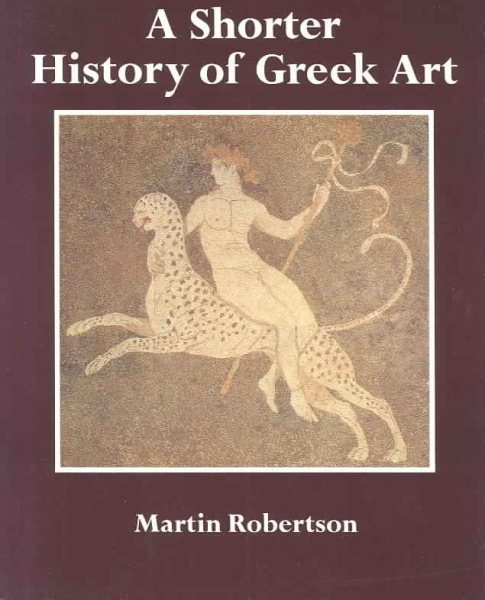 A Shorter History of Greek Art cover