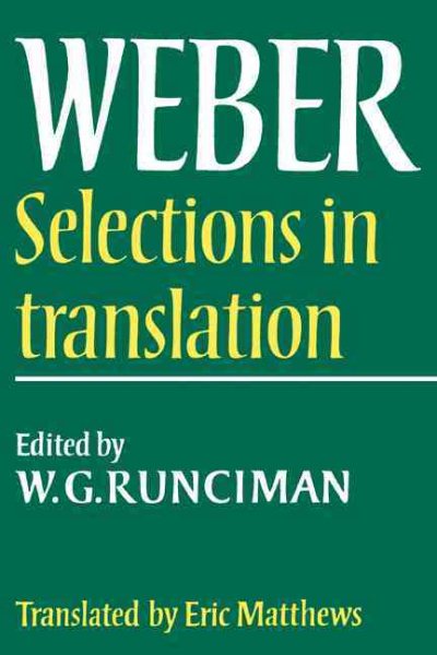 Max Weber: Selections in Translation cover