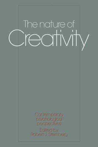 The Nature of Creativity: Contemporary Psychological Perspectives cover