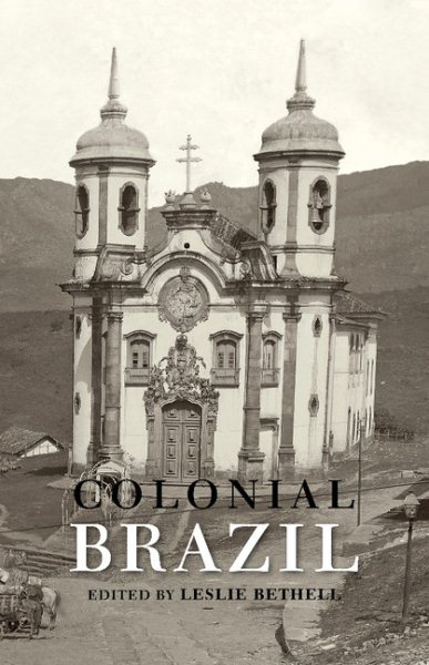Colonial Brazil (Cambridge History of Latin America) cover