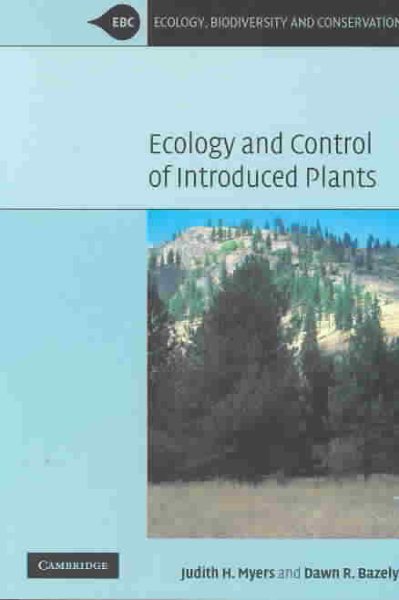 Ecology and Control of Introduced Plants (Ecology, Biodiversity and Conservation) cover