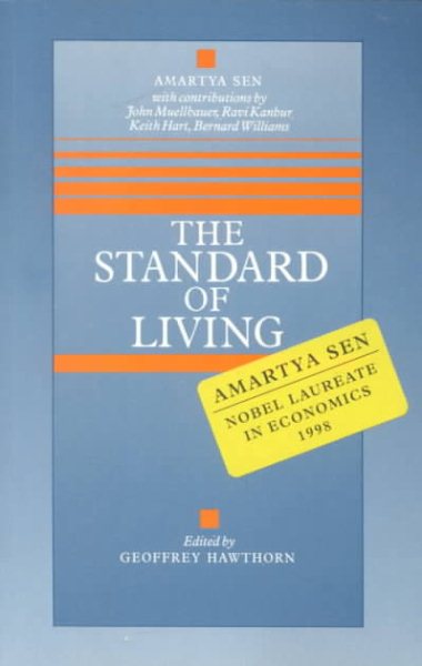 The Standard of Living (Tanner Lectures in Human Values) cover