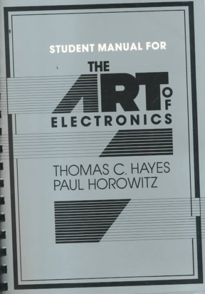 The Art of Electronics Student Manual cover