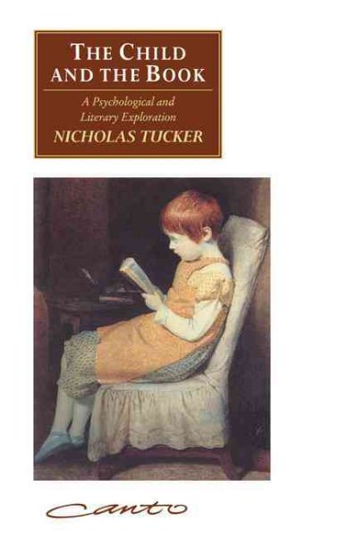 The Child and the Book: A Psychological and Literary Exploration (Canto original series) cover