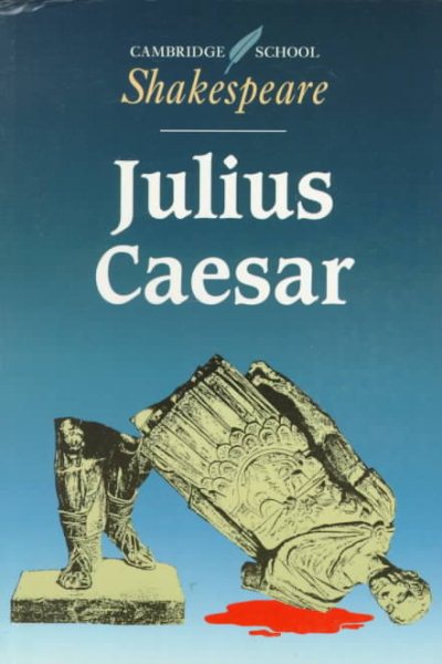 Julius Caesar (Cambridge School Shakespeare) cover