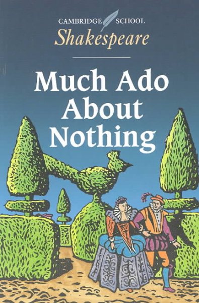 Much Ado about Nothing (Cambridge School Shakespeare) cover