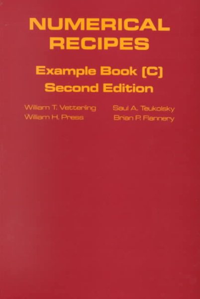 Numerical Recipes Example Book C (The Art of Scientific Computing) cover