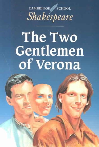 The Two Gentlemen of Verona (Cambridge School Shakespeare) cover