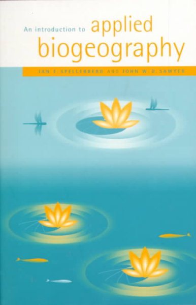 An Introduction to Applied Biogeography (Studies in Biology) cover