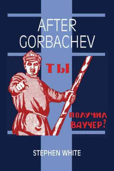 After Gorbachev (Cambridge Russian Paperbacks) cover
