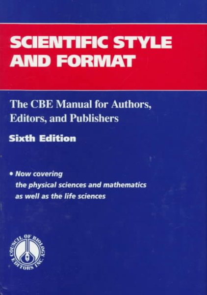Scientific Style and Format: The CBE Manual for Authors, Editors, and Publishers (CBE Style Manual) cover