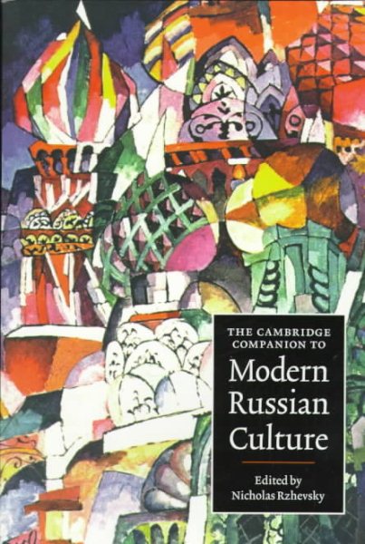 The Cambridge Companion to Modern Russian Culture (Cambridge Companions to Culture) cover