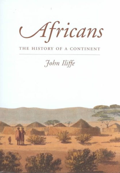 Africans: The History of a Continent (African Studies, Series Number 85) cover