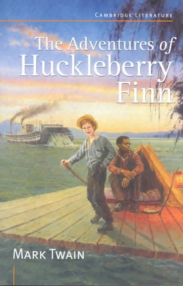 The Adventures of Huckleberry Finn (Cambridge Literature) cover