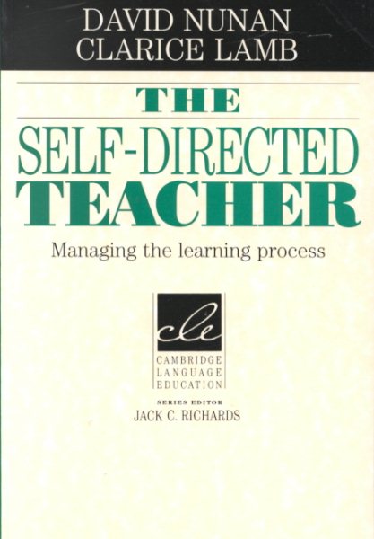 The Self-Directed Teacher: Managing the Learning Process (Cambridge Language Education) cover