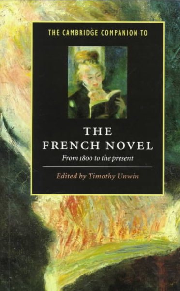 The Cambridge Companion to the French Novel: From 1800 to the Present (Cambridge Companions to Literature) cover