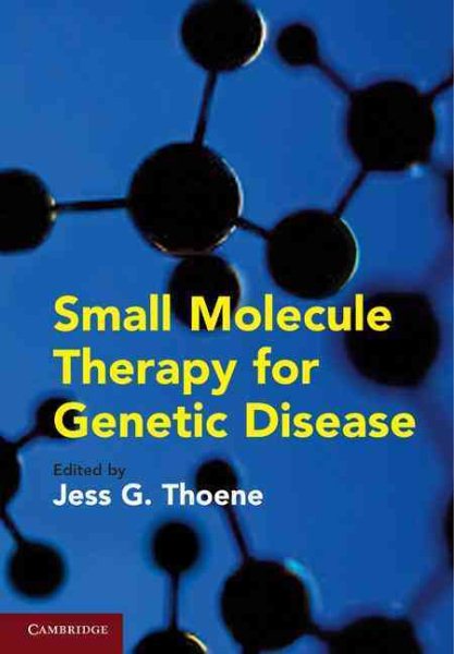 Small Molecule Therapy for Genetic Disease cover
