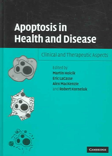 Apoptosis in Health and Disease: Clinical and Therapeutic Aspects cover