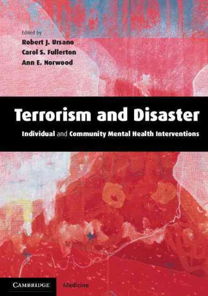 Terrorism and Disaster Paperback with CD-ROM: Individual and Community Mental Health Interventions cover