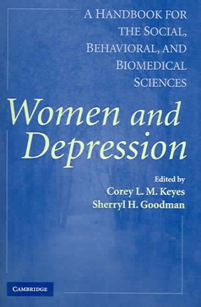 Women and Depression: A Handbook for the Social, Behavioral, and Biomedical Sciences cover