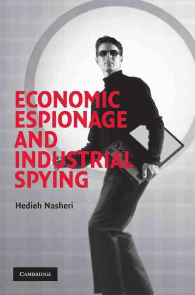 Economic Espionage and Industrial Spying (Cambridge Studies in Criminology) cover