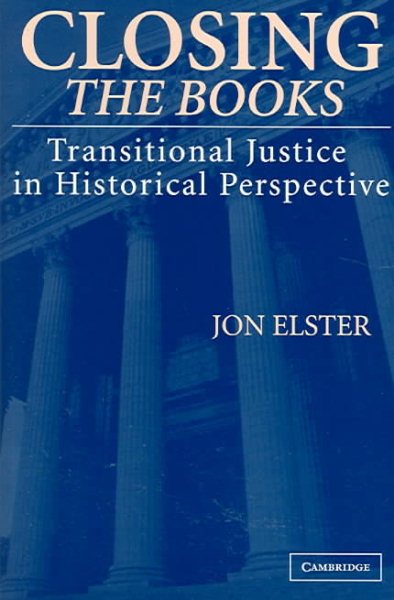 Closing the Books: Transitional Justice in Historical Perspective cover