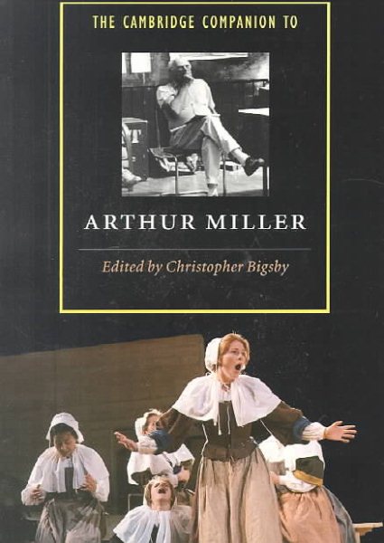 The Cambridge Companion to Arthur Miller (Cambridge Companions to Literature) cover