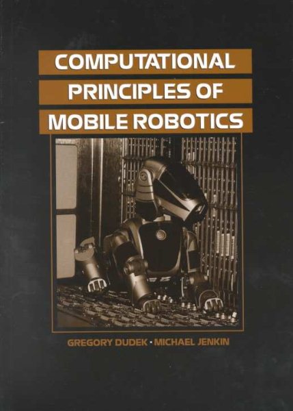 Computational Principles of Mobile Robotics cover
