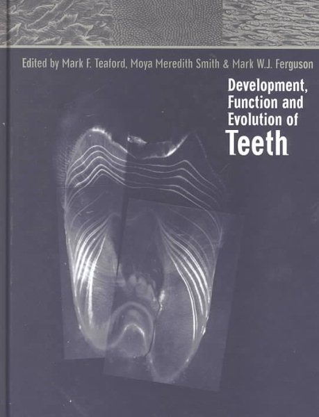 Development, Function and Evolution of Teeth cover