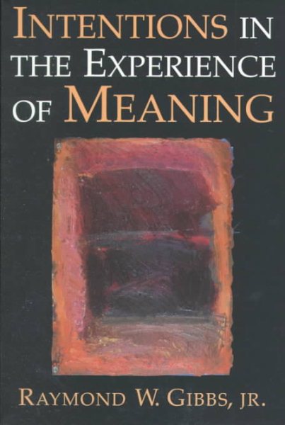 Intentions in the Experience of Meaning cover
