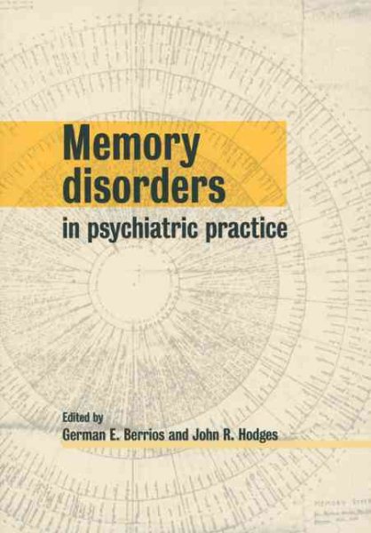 Memory Disorders in Psychiatric Practice cover
