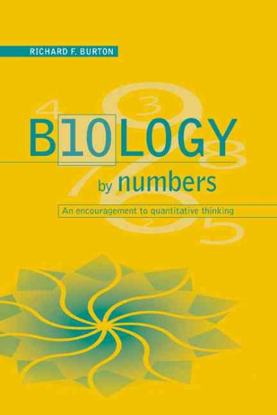 Biology by Numbers: An Encouragement to Quantitative Thinking
