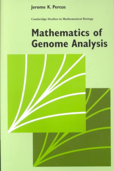 Mathematics of Genome Analysis (Cambridge Studies in Mathematical Biology) cover