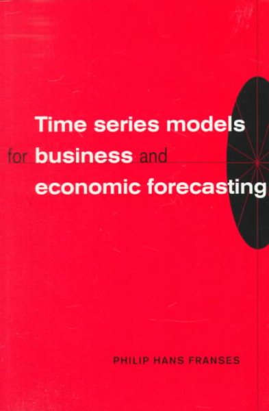 Time Series Models for Business and Economic Forecasting cover