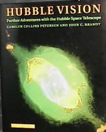 Hubble Vision: Further Adventures with the Hubble Space Telescope cover
