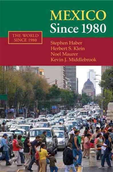 Mexico since 1980 (The World Since 1980) cover