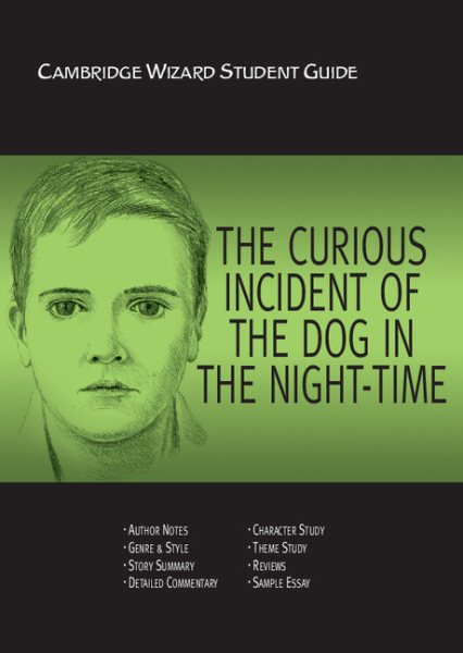 The Curious Incident of the Dog in the Night Time (Cambridge Wizard English Student Guides) cover
