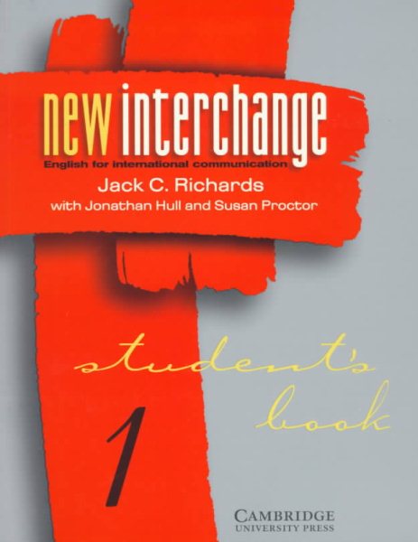 New Interchange Level 1 Student's book 1: English for International Communication (New Interchange Student's Book) cover