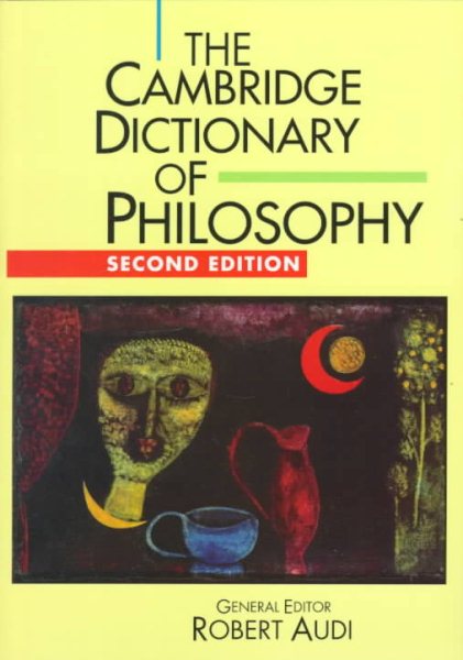The Cambridge Dictionary of Philosophy cover