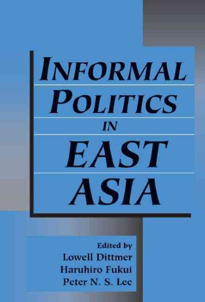 Informal Politics in East Asia cover