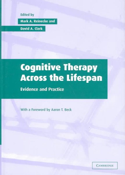 Cognitive Therapy across the Lifespan: Evidence and Practice cover