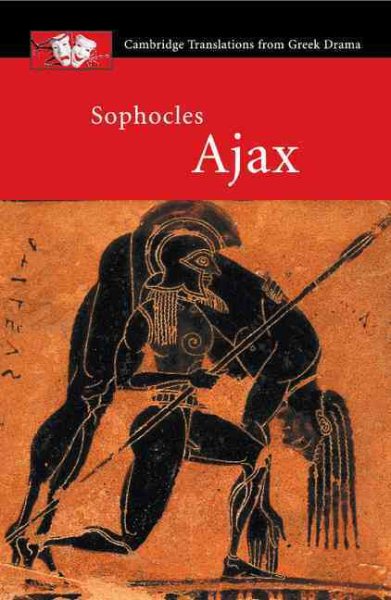 Sophocles: Ajax (Cambridge Translations from Greek Drama) cover