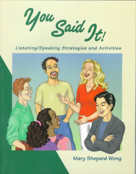 You Said It!: Listening/Speaking Strategies and Activities cover