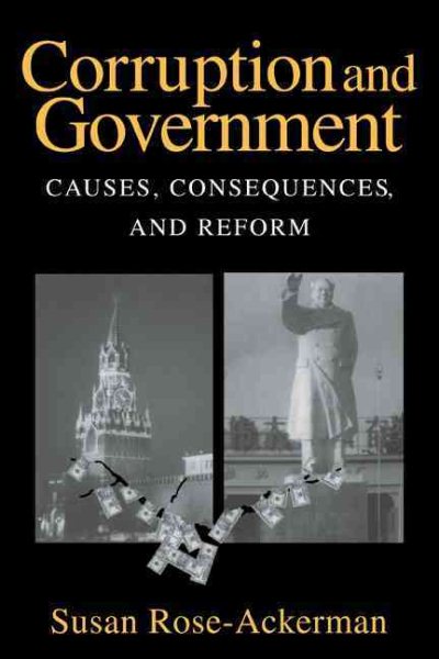 Corruption and Government: Causes, Consequences, and Reform cover