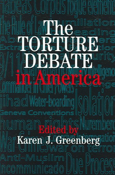 The Torture Debate in America cover