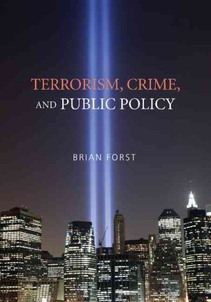 Terrorism, Crime, and Public Policy cover