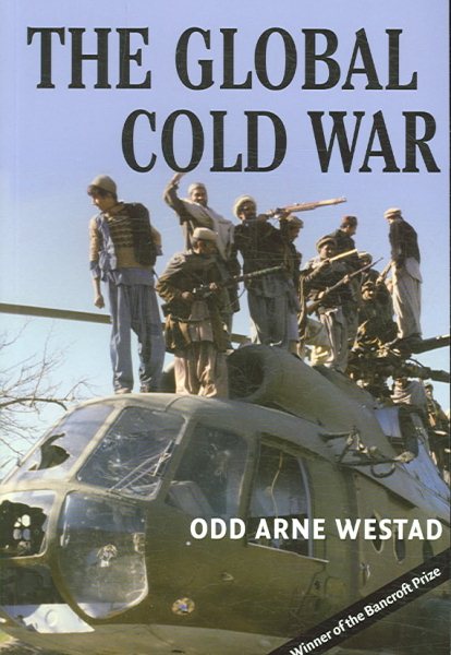 The Global Cold War: Third World Interventions and the Making of Our Times cover